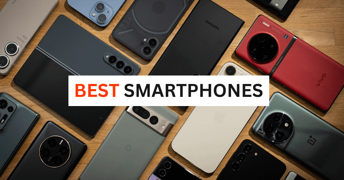 The 10 Best Smartphones to buy in 2024